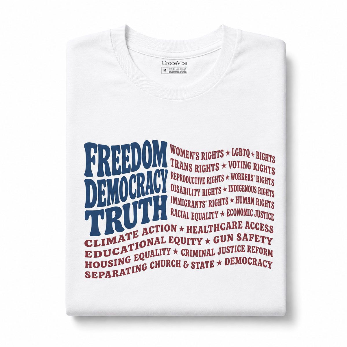 Freedom Democracy Truth USA Flag Shirt